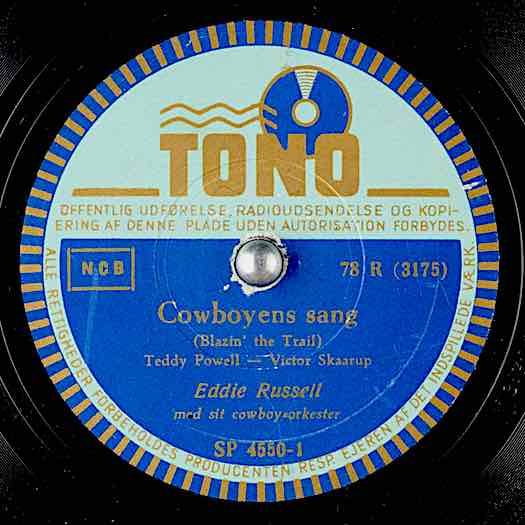Blazin' The Trail-Eddie Russell(CowboyensSang}1948 TONO 78 R (3475) SP 4550-1 record label